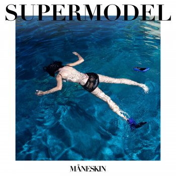  Абложка альбома - Рингтон Maneskin - Supermodel  